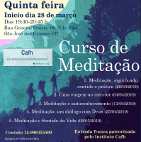 Cafh - São José dos Campos - SP: Curso de Meditação